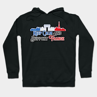 Keep Calm And Support France Hoodie